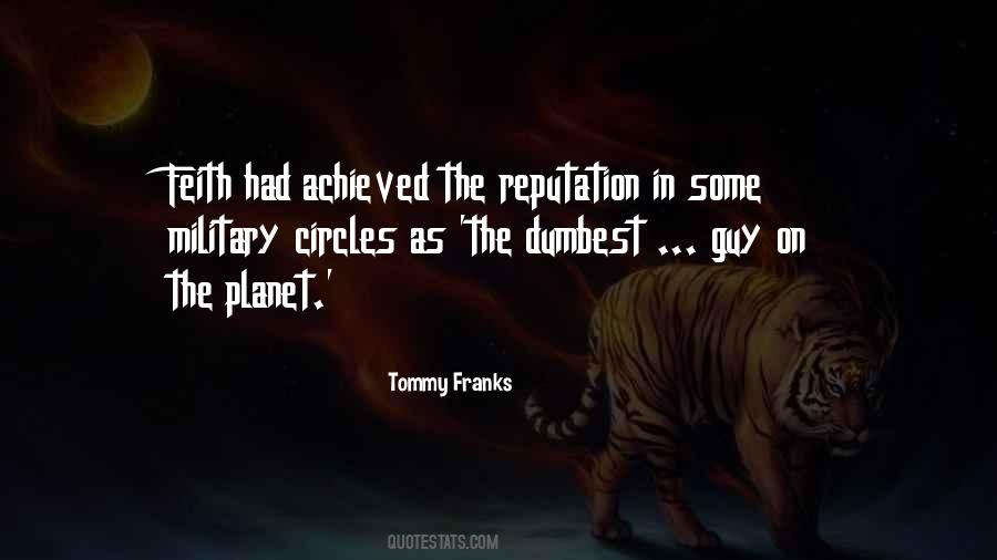 Tommy Franks Quotes #111280