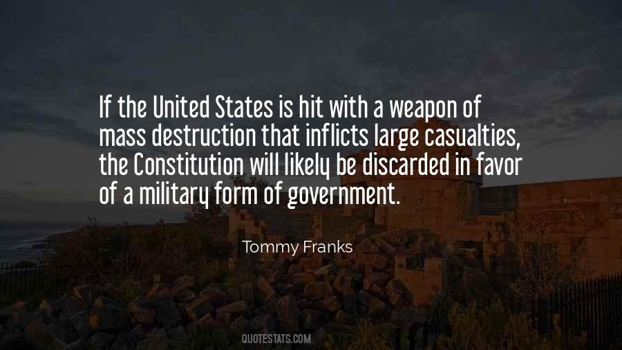 Tommy Franks Quotes #1330904