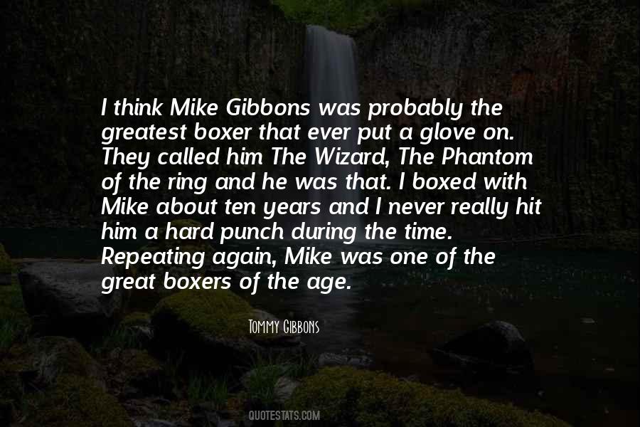 Tommy Gibbons Quotes #1039046