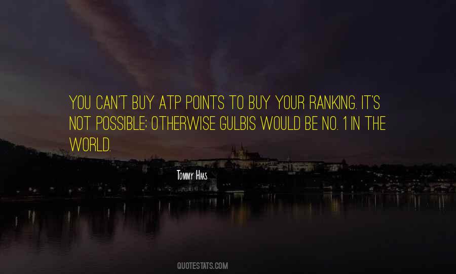 Tommy Haas Quotes #1519787
