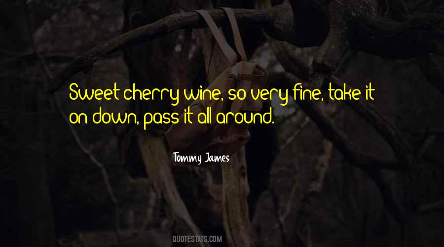 Tommy James Quotes #1303508