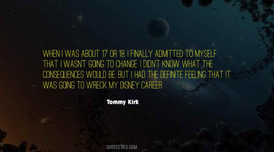 Tommy Kirk Quotes #838633