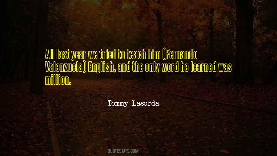 Tommy Lasorda Quotes #1327090