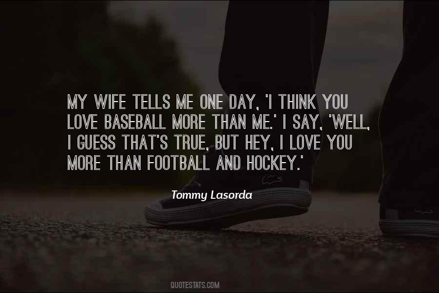 Tommy Lasorda Quotes #1345517
