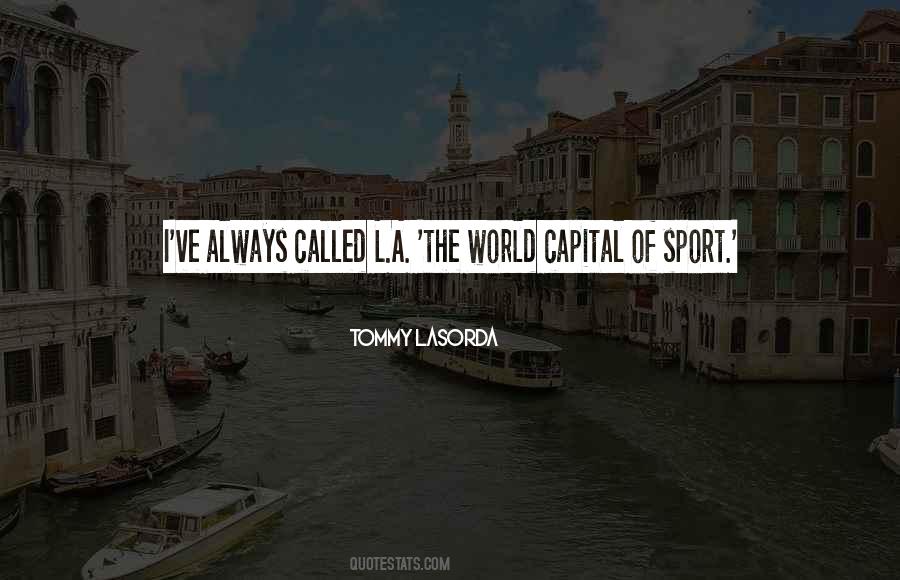 Tommy Lasorda Quotes #1346741