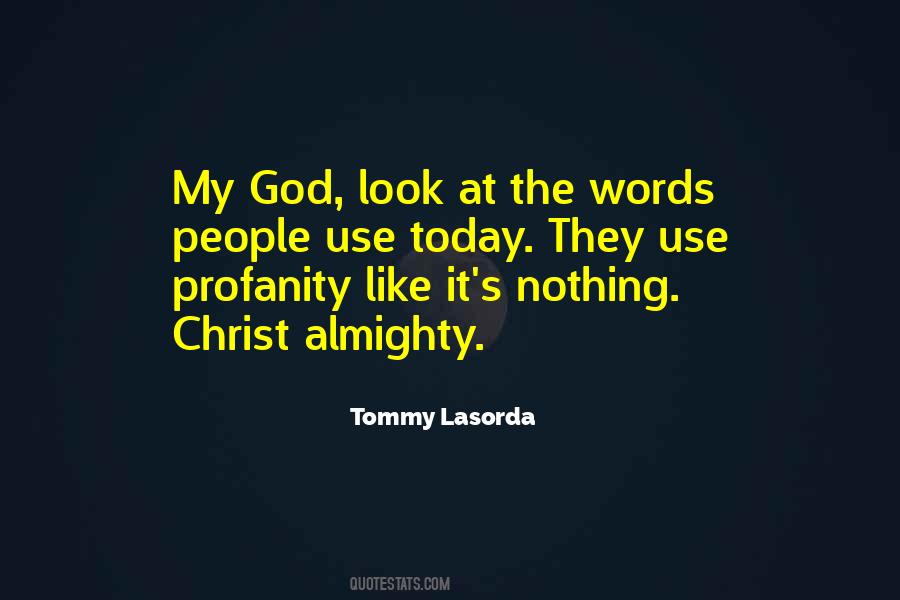Tommy Lasorda Quotes #1564374