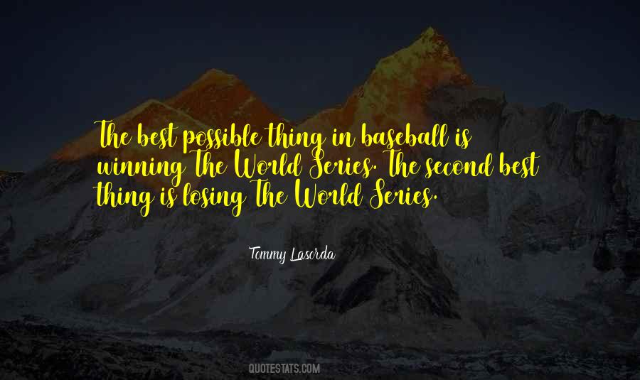 Tommy Lasorda Quotes #1762832