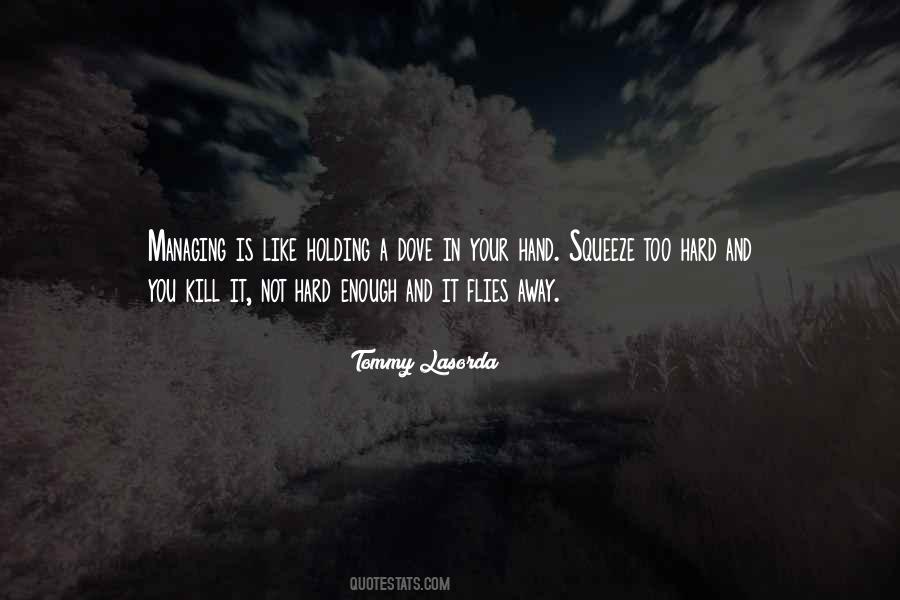 Tommy Lasorda Quotes #217301