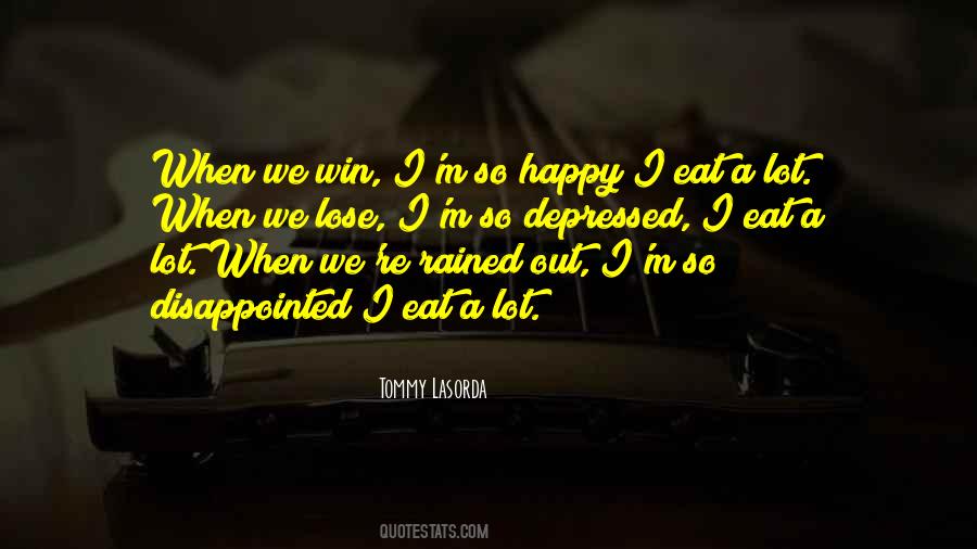 Tommy Lasorda Quotes #515288