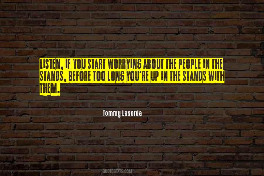 Tommy Lasorda Quotes #594038