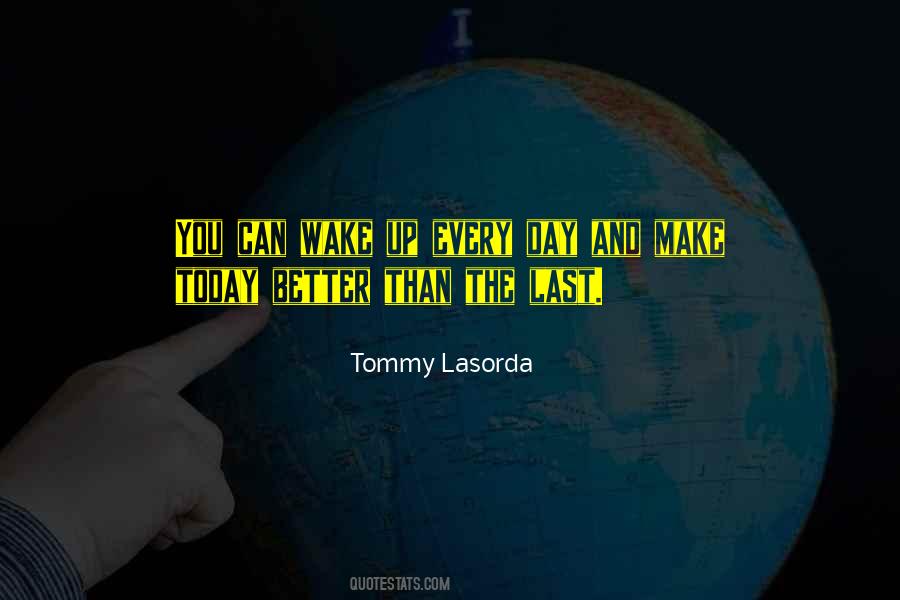 Tommy Lasorda Quotes #656284