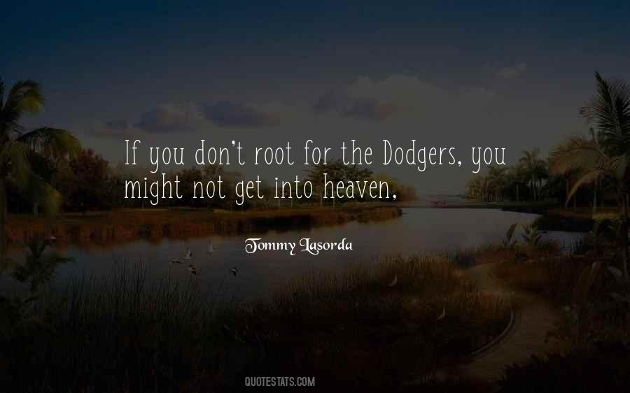 Tommy Lasorda Quotes #685501