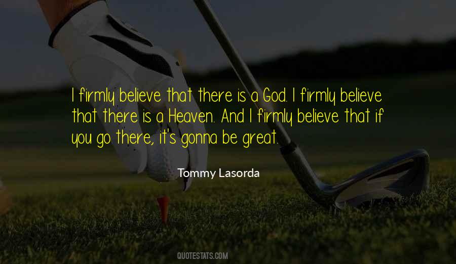 Tommy Lasorda Quotes #740800