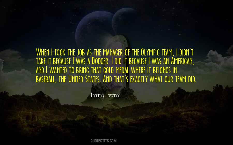 Tommy Lasorda Quotes #836584