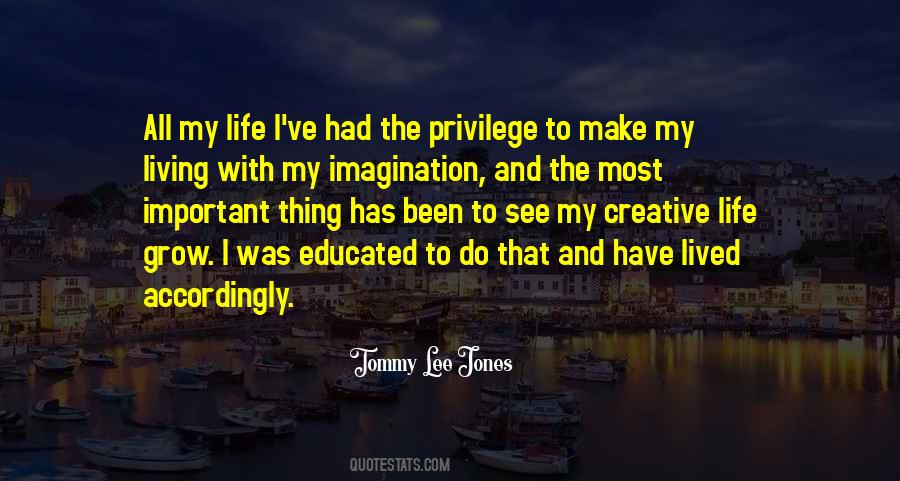 Tommy Lee Jones Quotes #1398884