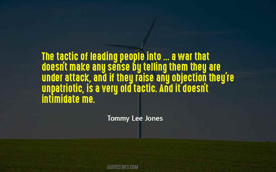 Tommy Lee Jones Quotes #541036