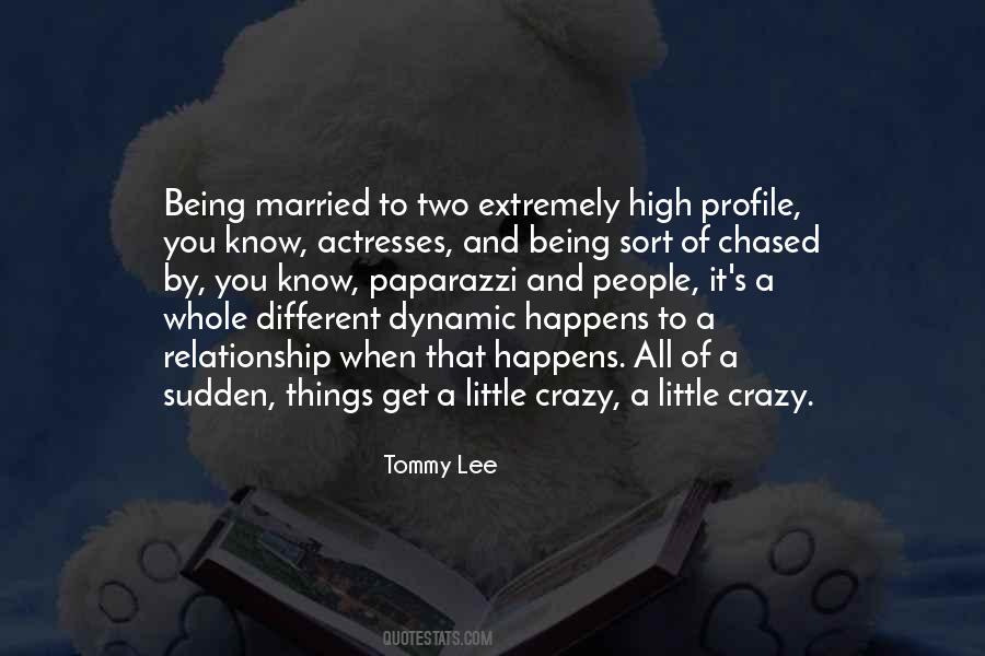 Tommy Lee Quotes #1600252