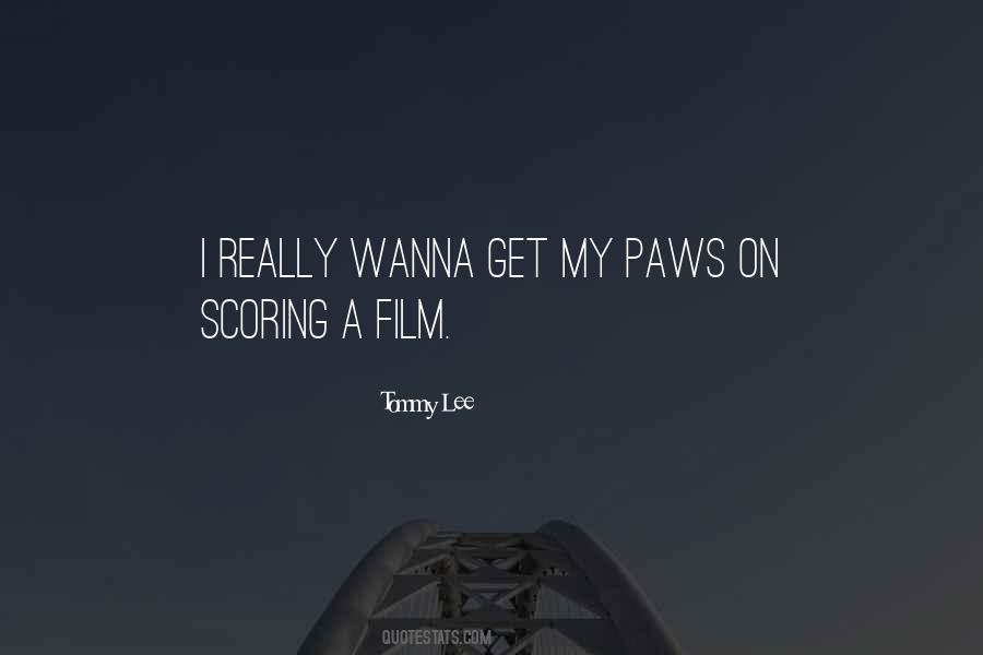 Tommy Lee Quotes #171674