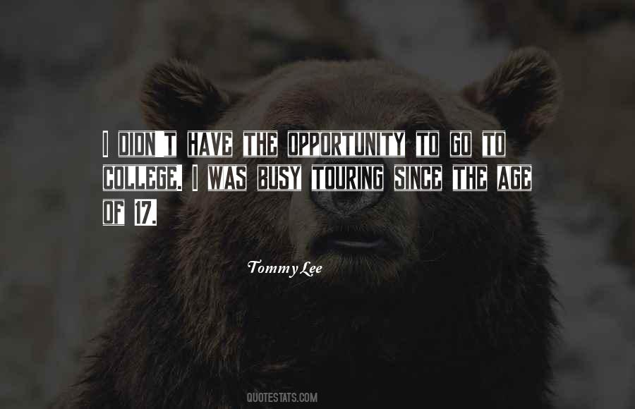 Tommy Lee Quotes #1844130