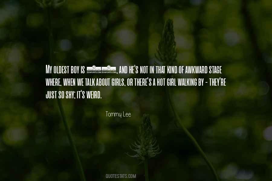 Tommy Lee Quotes #385530