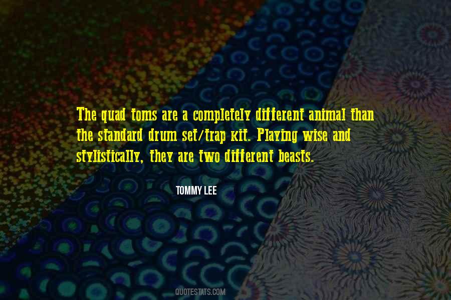 Tommy Lee Quotes #38833