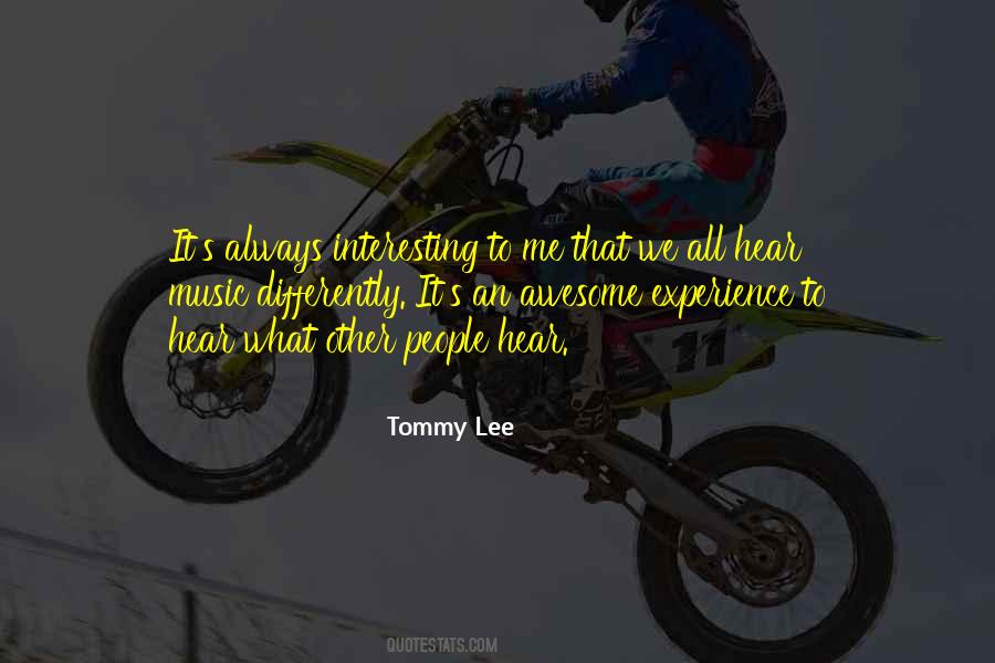Tommy Lee Quotes #760997