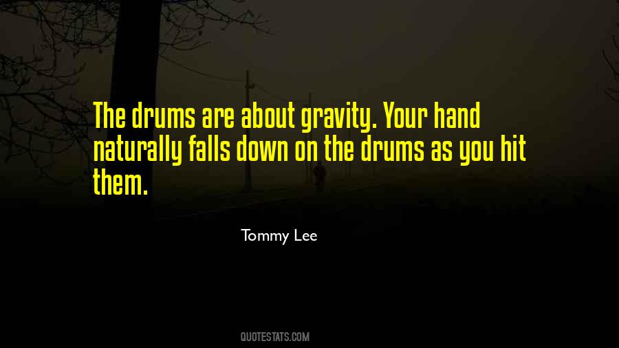 Tommy Lee Quotes #974181