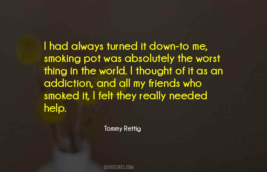 Tommy Rettig Quotes #304524