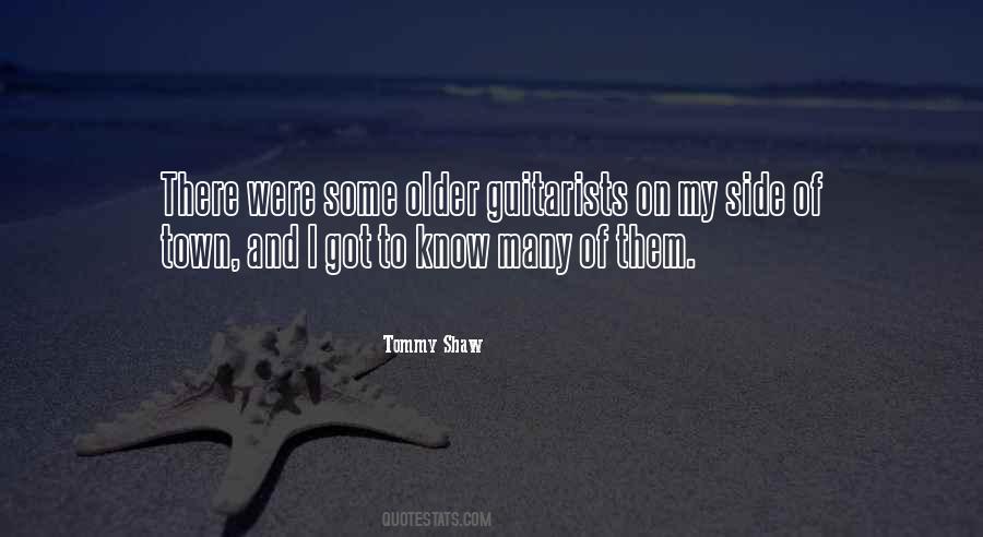 Tommy Shaw Quotes #860412