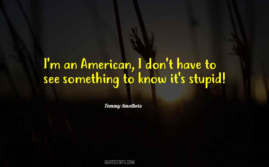 Tommy Smothers Quotes #591750