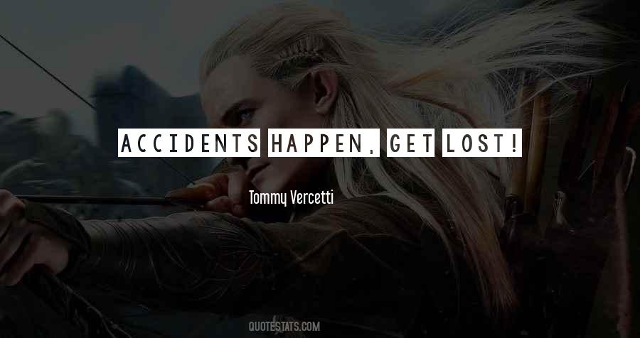 Tommy Vercetti Quotes #1848957 Tommy Vercetti Quotes #1848957