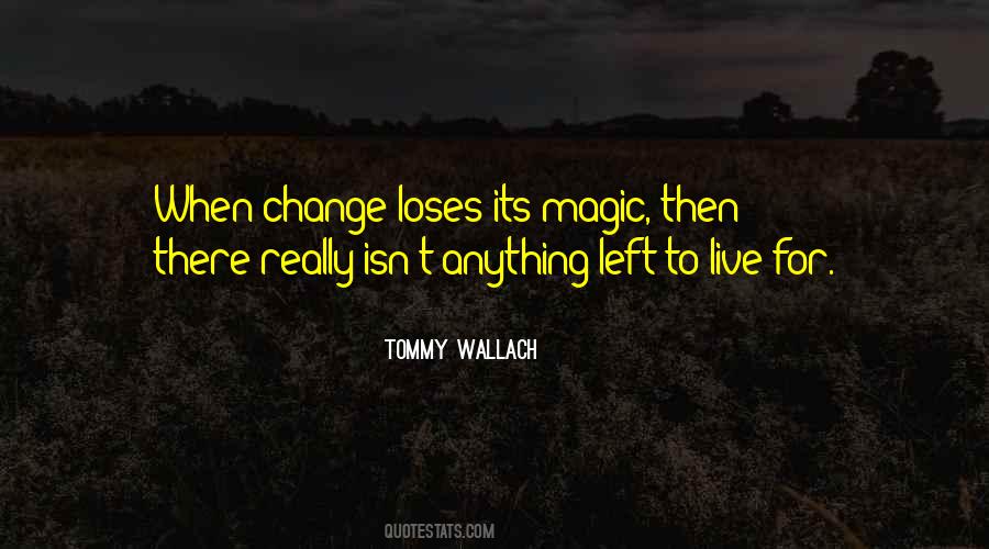 Tommy Wallach Quotes #1166252