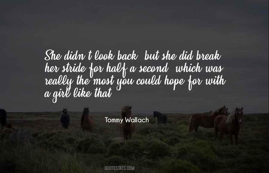 Tommy Wallach Quotes #1851565