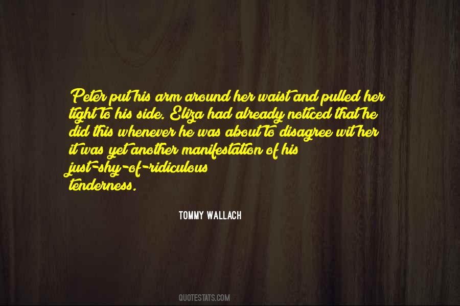 Tommy Wallach Quotes #708722