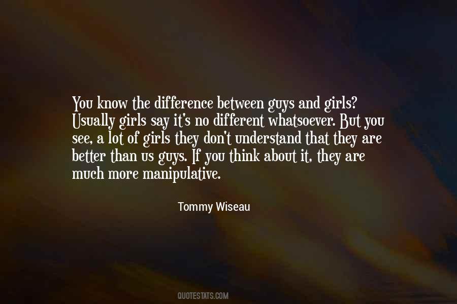 Tommy Wiseau Quotes #1017225