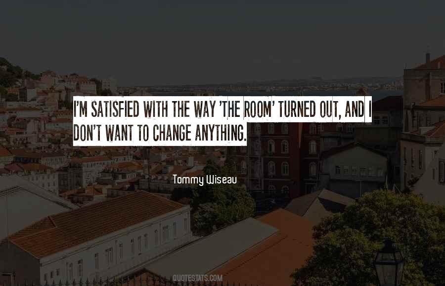 Tommy Wiseau Quotes #1055101