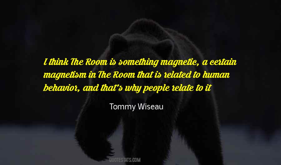 Tommy Wiseau Quotes #1376580