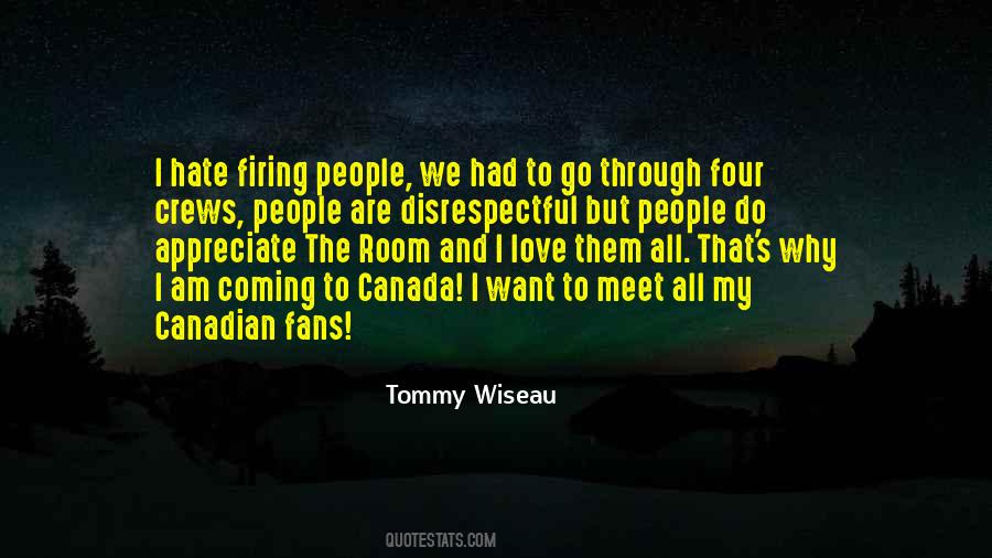 Tommy Wiseau Quotes #1602754