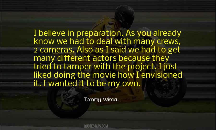 Tommy Wiseau Quotes #1648992