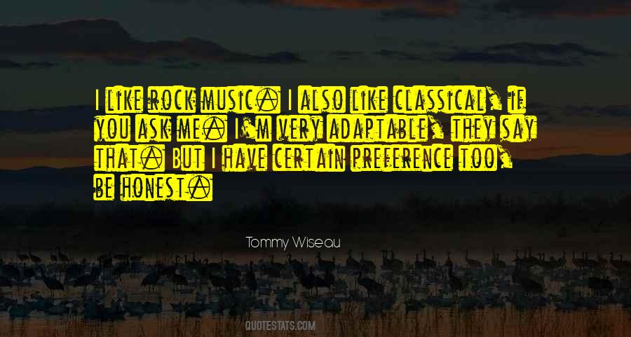 Tommy Wiseau Quotes #885236