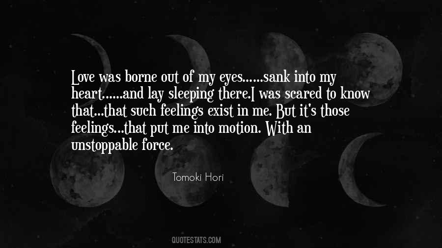 Tomoki Hori Quotes #1409519