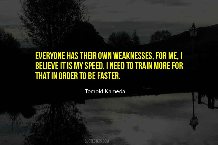 Tomoki Kameda Quotes #155669