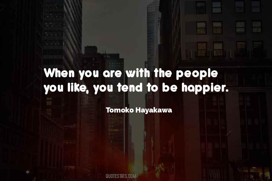 Tomoko Hayakawa Quotes #427569