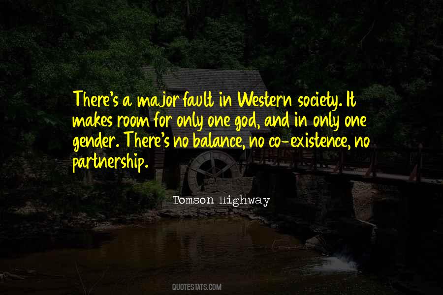Tomson Highway Quotes #1853858