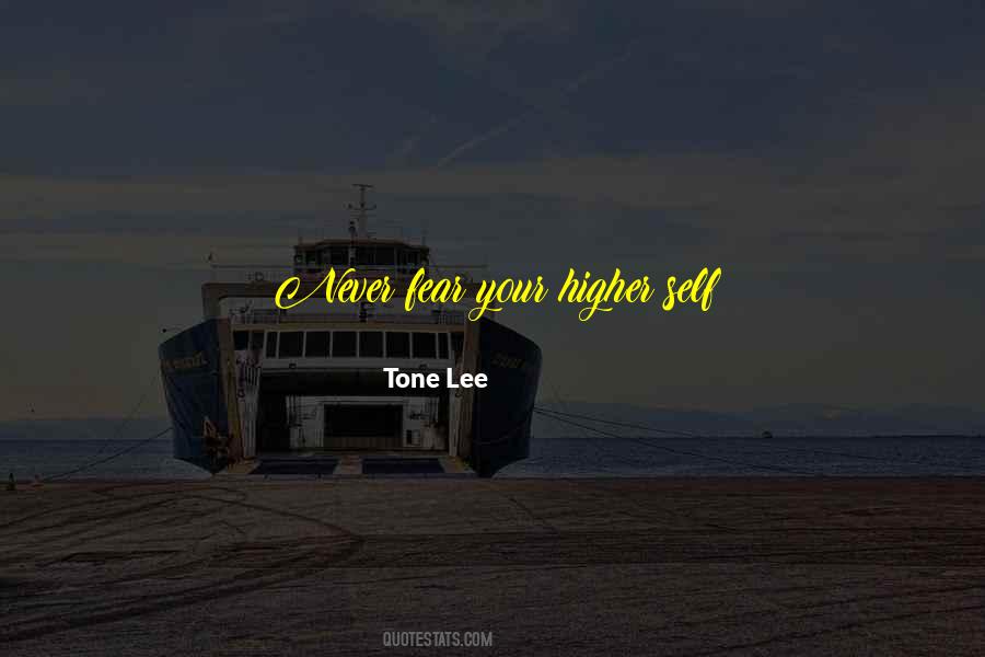 Tone Lee Quotes #1424561 Tone Lee Quotes #1424561