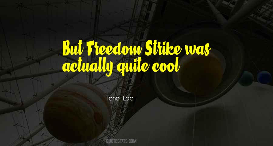 Tone-Loc Quotes #1450022