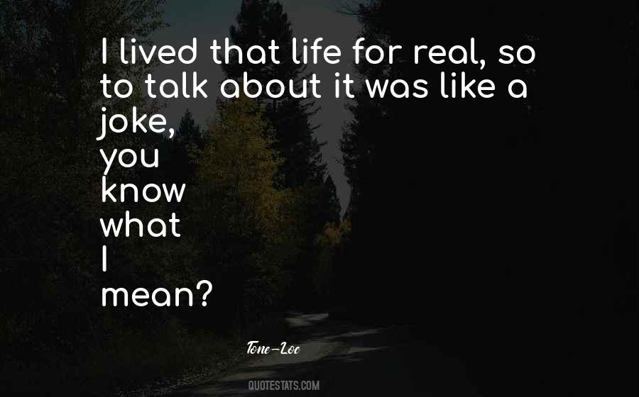 Tone-Loc Quotes #222889