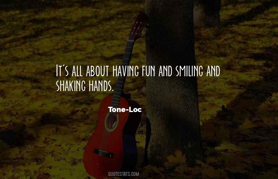 Tone-Loc Quotes #480877
