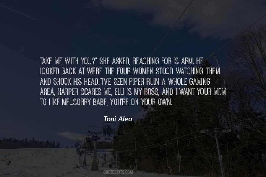 Toni Aleo Quotes #1808513