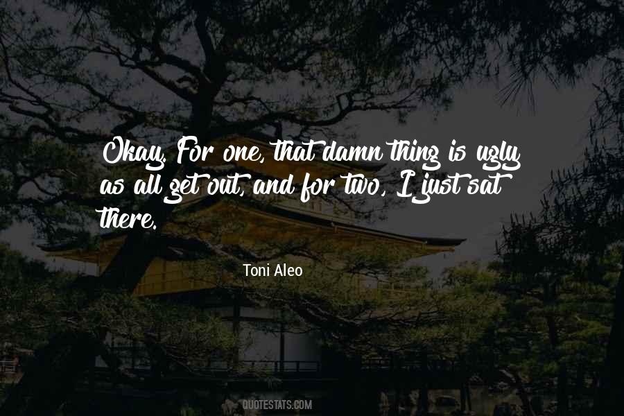 Toni Aleo Quotes #560991